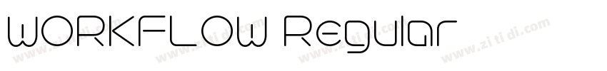 WORKFLOW Regular字体转换 WORKFLOW Regular字体转换